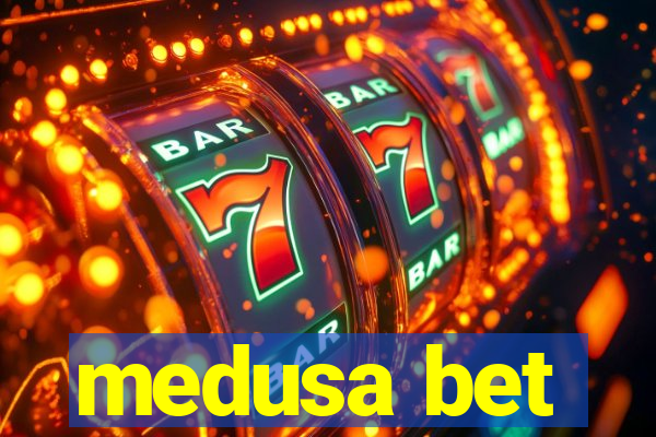 medusa bet