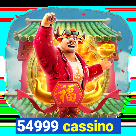 54999 cassino