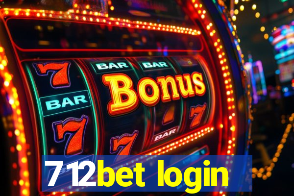 712bet login