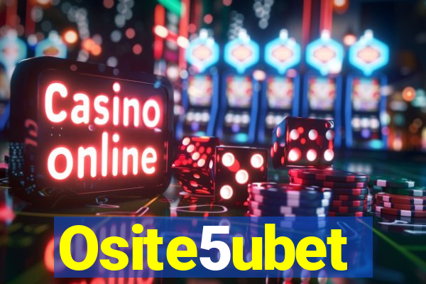 Osite5ubet