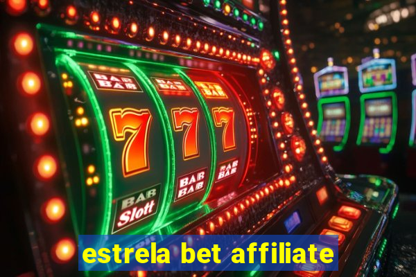 estrela bet affiliate