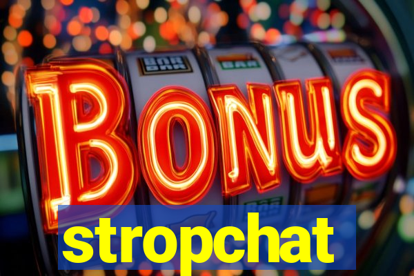 stropchat