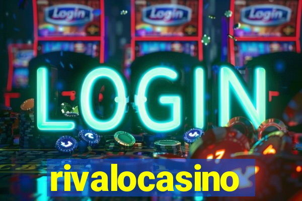 rivalocasino