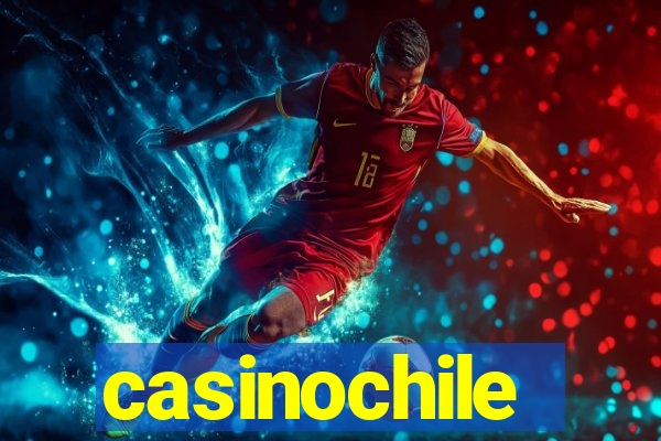 casinochile