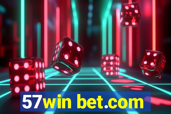 57win bet.com