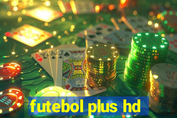 futebol plus hd