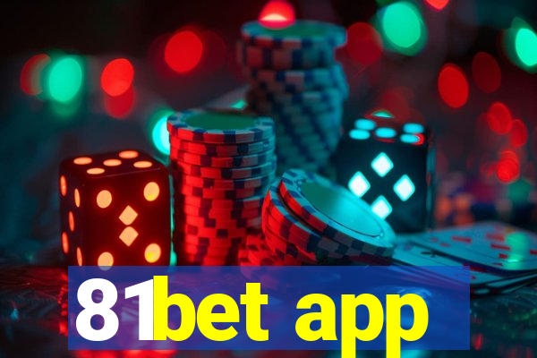 81bet app