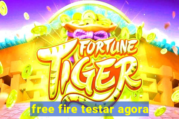 free fire testar agora