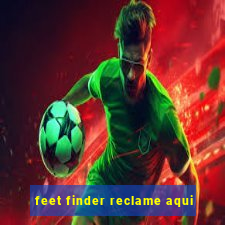 feet finder reclame aqui