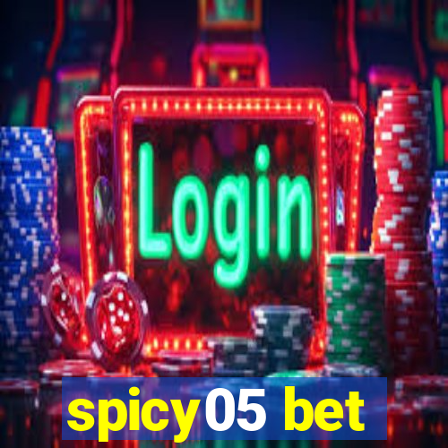 spicy05 bet