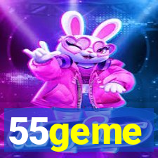 55geme