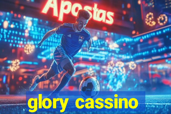 glory cassino