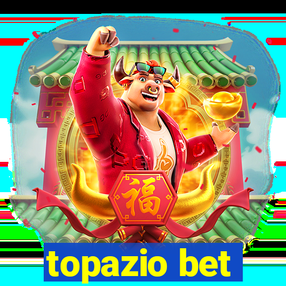 topazio bet