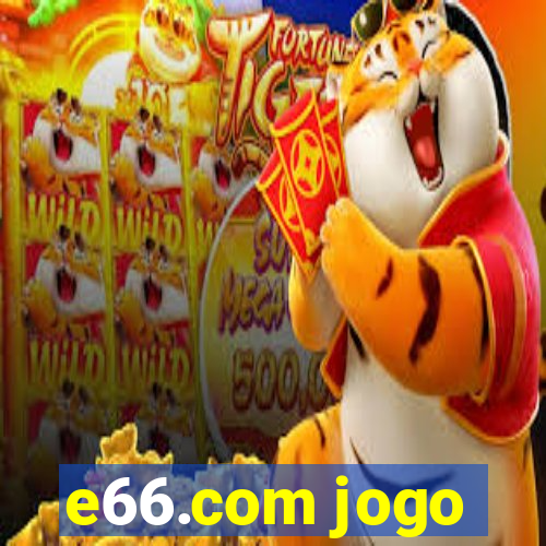 e66.com jogo