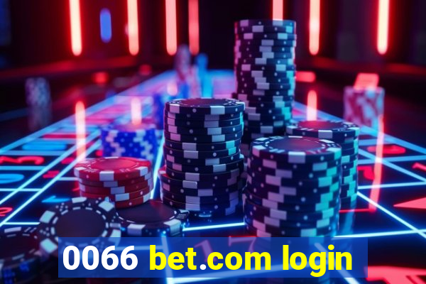 0066 bet.com login