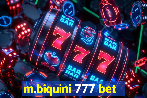 m.biquini 777 bet