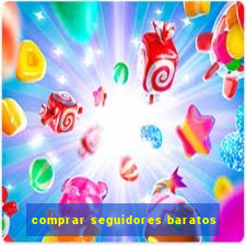 comprar seguidores baratos