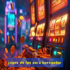 jogos de fps para navegador