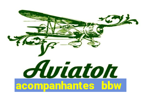 acompanhantes bbw porto alegre