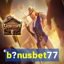 b?nusbet77