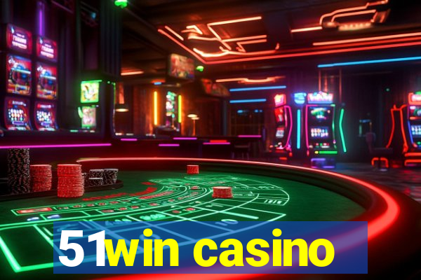 51win casino