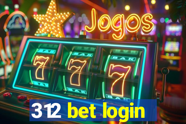 312 bet login