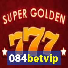 084betvip