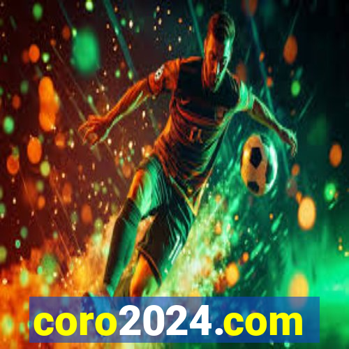 coro2024.com