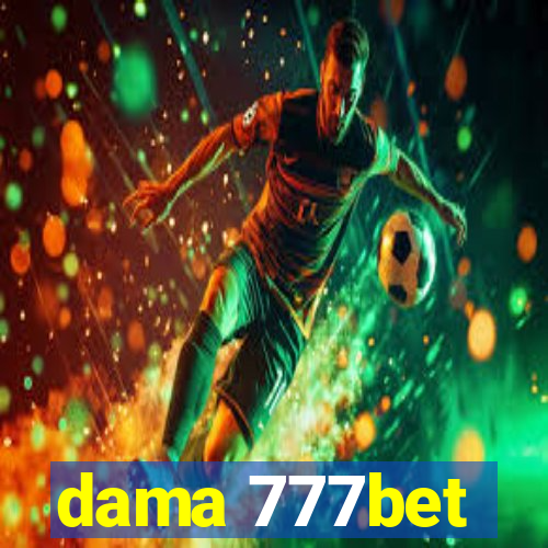 dama 777bet