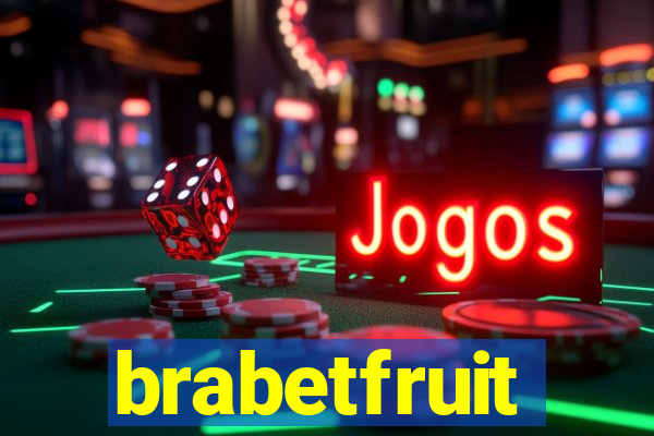 brabetfruit