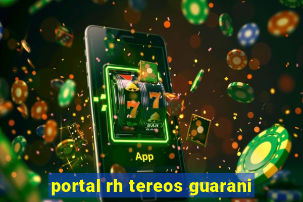 portal rh tereos guarani