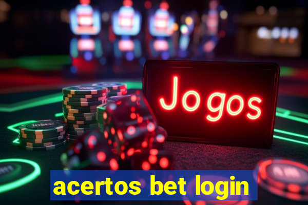 acertos bet login