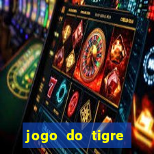 jogo do tigre ganha dinheiro mesmo