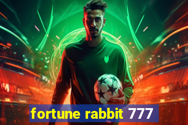 fortune rabbit 777