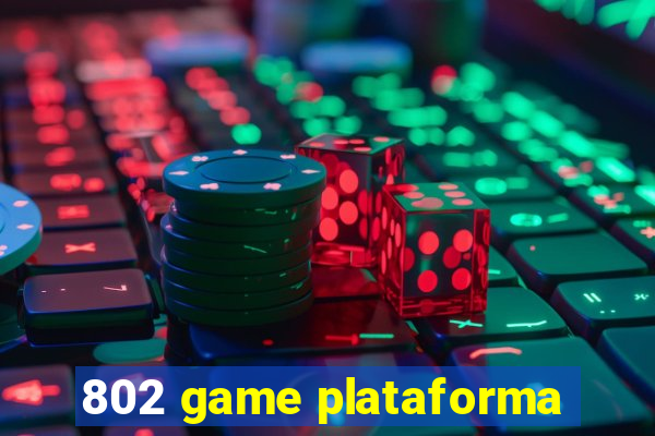 802 game plataforma