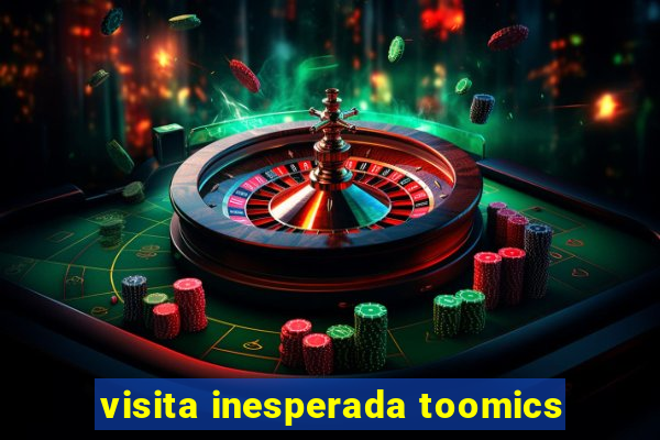 visita inesperada toomics