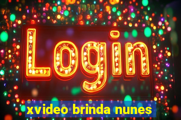 xvideo brinda nunes