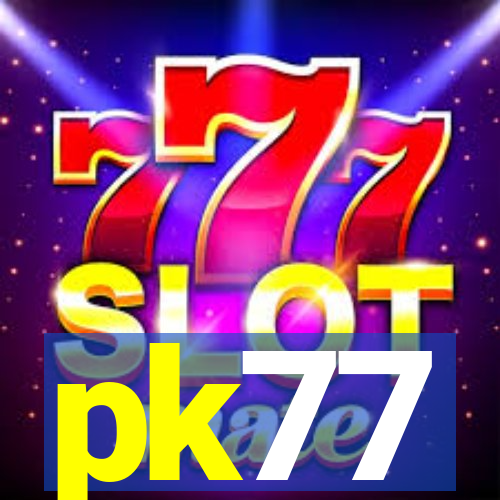 pk77