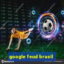 google feud brasil