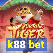 k88 bet