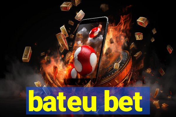 bateu bet