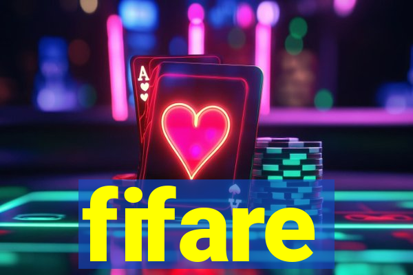 fifare