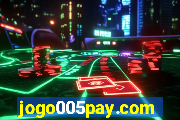 jogo005pay.com