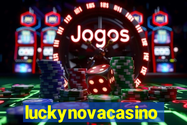 luckynovacasino