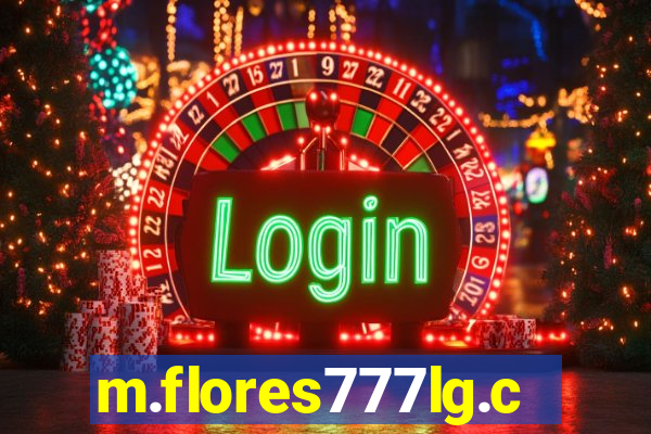 m.flores777lg.com