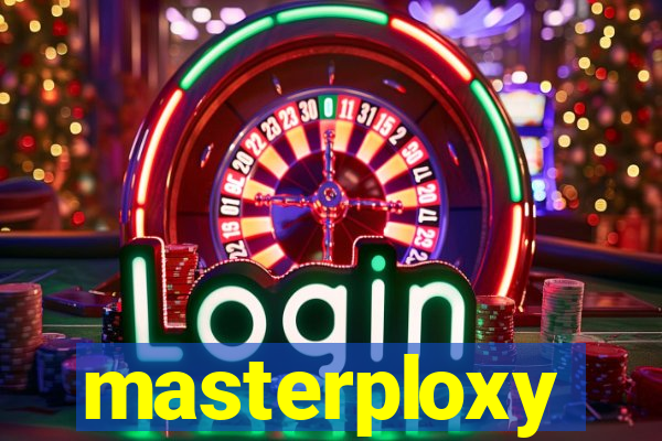 masterploxy