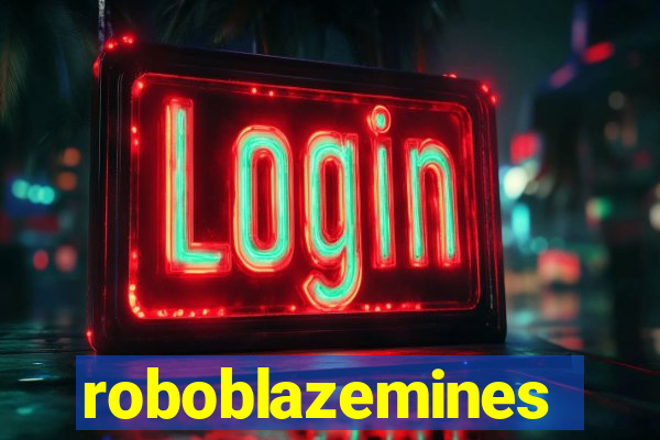 roboblazemines