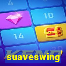 suaveswing