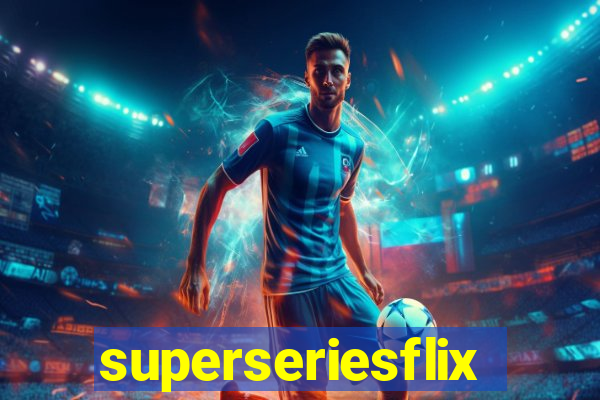 superseriesflix