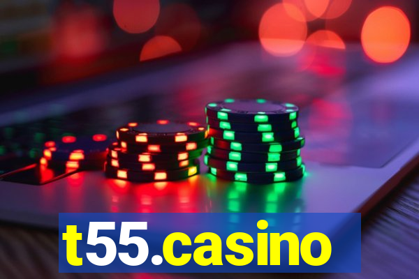 t55.casino